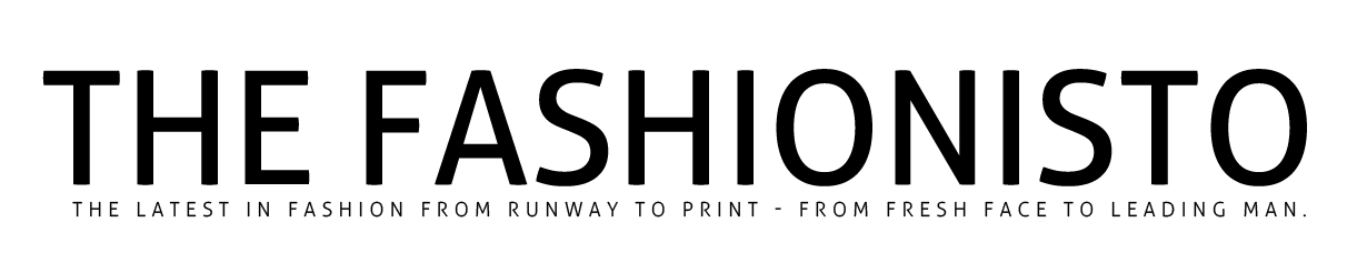 The Fashionisto: The Latest in Fashion from Runway to Print