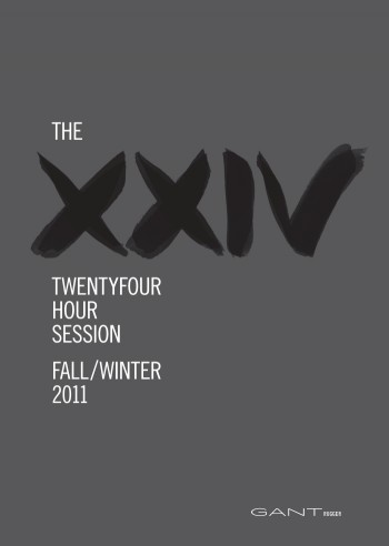 GANT Rugger Fall/Winter 2011 XXIV Hour Session Streaming LIVE GANT Rugger Fall/Winter 2011 XXIV Hour Session Streaming LIVE