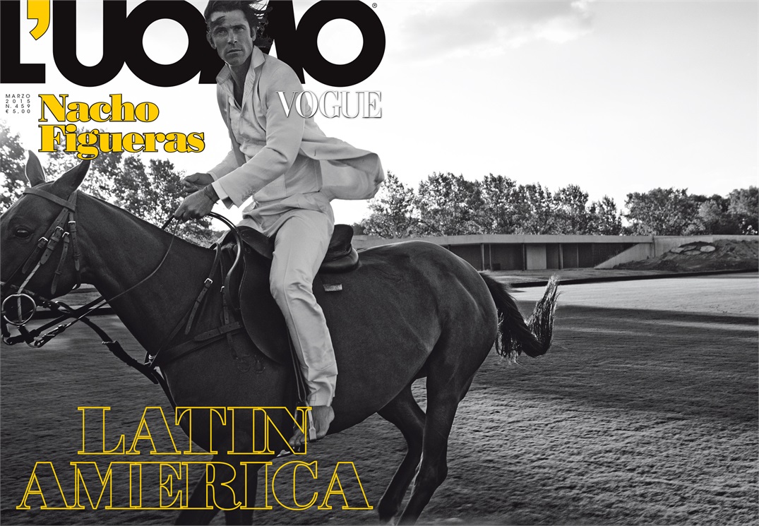 Nacho Figueras LUomo Vogue March 2015 Cover Photo Shoot 001