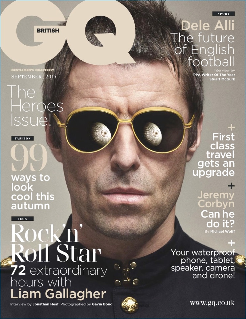 Liam Gallagher Covers British GQ's September '17 Issue – The Fashionisto